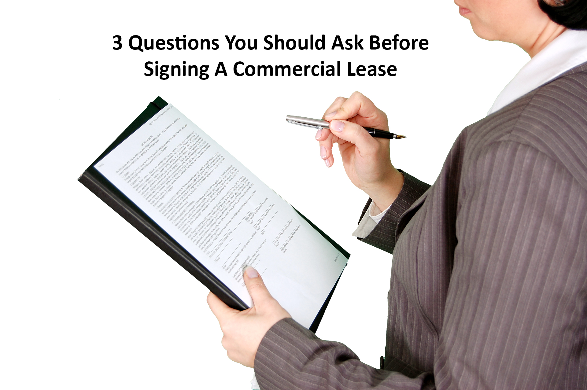 3 Questions You Should Ask Before Signing A Commercial Lease